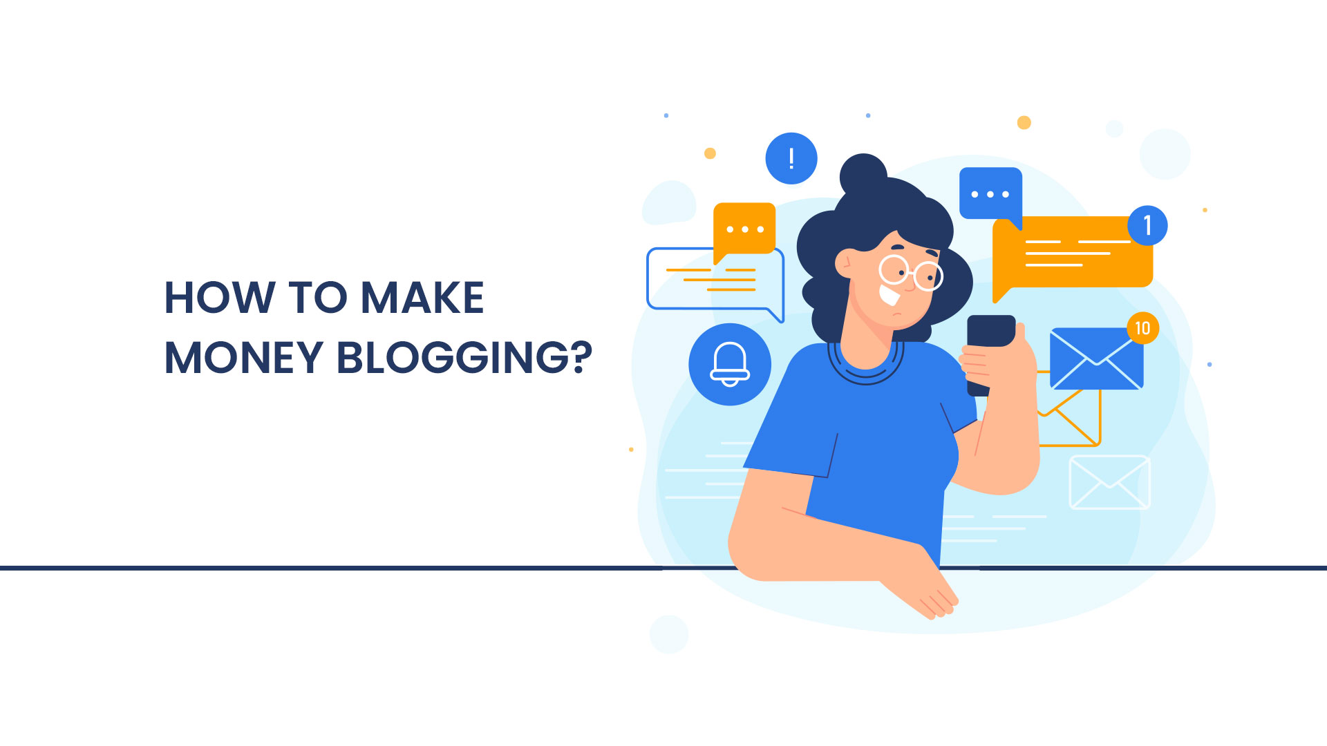 How to Start Making Money by Blogging